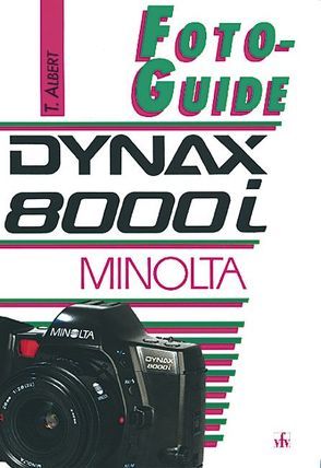 Minolta Dynax 8000i von Albert,  Thomas