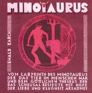 Minotaurus – Skeptische Meditation von Culmann,  Otfried, Karch,  Ewald