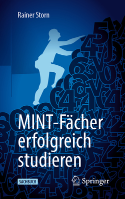 MINT-Fächer erfolgreich studieren von Storn,  Rainer