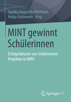 MINT gewinnt Schülerinnen von Augustin-Dittmann,  Sandra, Gotzmann,  Helga