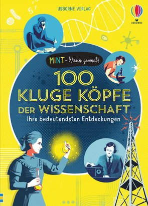 MINT – Wissen gewinnt! 100 kluge Köpfe der Wissenschaft von Dupond,  Leonard, Jones,  Rob Lloyd, Wheatley,  Abigail