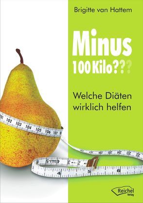 Minus 100 Kilo??? von van Hattem,  Brigitte