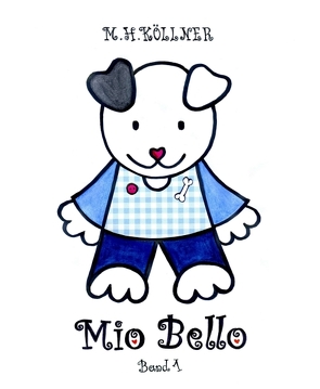 Mio Bello von Köllner,  M. H.