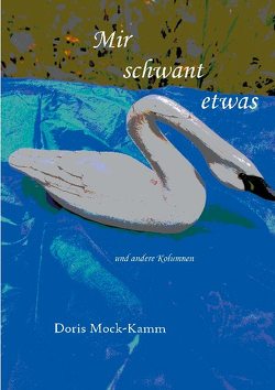 Mir schwant etwas von Mock-Kamm,  Doris