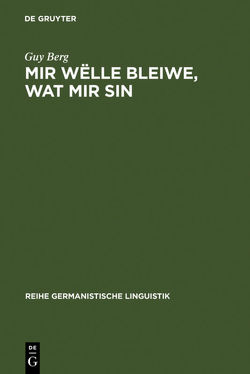 Mir wëlle bleiwe, wat mir sin von Berg,  Guy