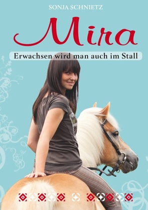 Mira von Schnietz,  Sonja