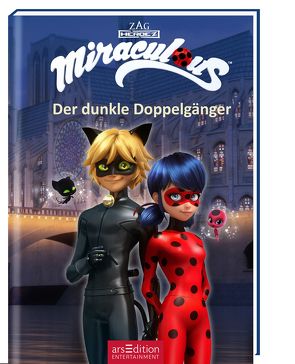 Miraculous – Der dunkle Doppelgänger (Miraculous 2) von Neeb,  Barbara, Schmidt,  Katharina