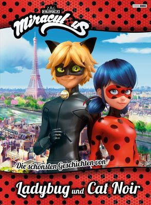 Miraculous: Die schönsten Geschichten von Ladybug und Cat Noir von Panini