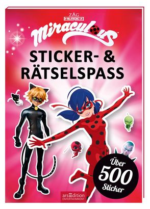 Miraculous – Sticker- & Rätselspaß von Neeb,  Barbara, Schmidt,  Katharina