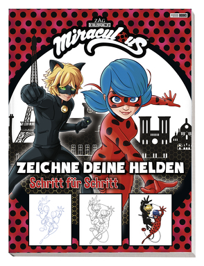 Miraculous: Zeichne deine Helden Schritt für Schritt von Panini, Vogt,  Michael