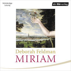 Miriam von Feldman,  Deborah