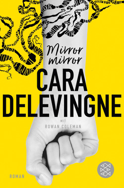 Mirror, Mirror von Delevingne,  Cara