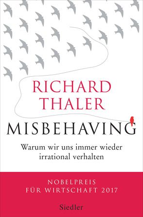 Misbehaving von Schmidt,  Thorsten, Thaler,  Richard