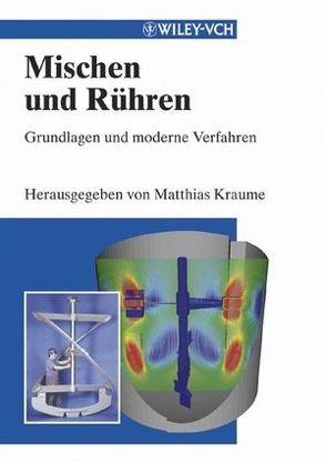 Mischen und Rühren von Kraume,  Matthias