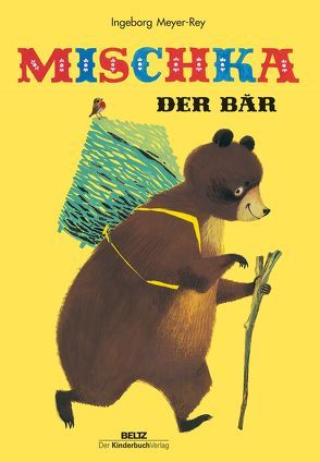 Mischka, der Bär von Meyer-Rey,  Ingeborg