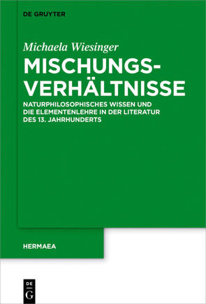 Mischungsverhältnisse von Wiesinger,  Michaela