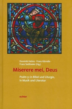 Miserere mei, Deus von Helms,  Dominik, Körndle,  Franz, Sedlmeier,  Franz