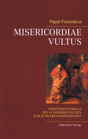 MISERICORDIAE VULTUS von Franziskus (Papst)