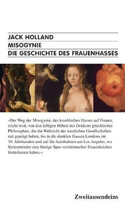 Misogynie von Götting,  Waltraud, Holland,  Jack, Steeruwitz,  Marlene