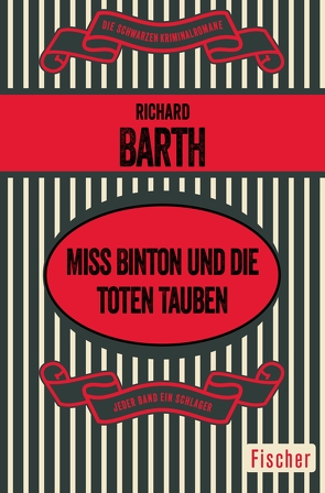 Miss Binton und die toten Tauben von Barth,  Richard, Oes,  Adi