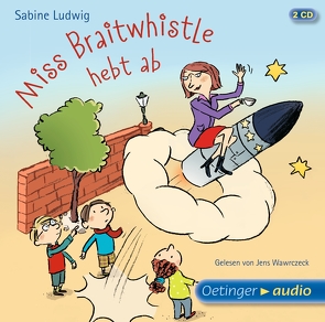 Miss Braitwhistle 3. Miss Braitwhistle hebt ab von Frieden,  Jonatan, Göhlich,  Susanne, Gustavus,  Frank, Ludwig,  Sabine, Rieß,  Alexander, Wawrczeck,  Jens