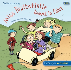 Miss Braitwhistle 2. Miss Braitwhistle kommt in Fahrt von Göhlich,  Susanne, Gustavus,  Frank, Ludwig,  Sabine, Rieß,  Alexander, Wawrczeck,  Jens