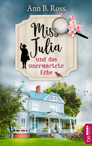 Miss Julia und das unerwartete Erbe von Ross,  Ann B., Strasser,  Sylvia