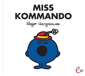 Miss Kommando von Buchner,  Lisa, Hargreaves,  Roger