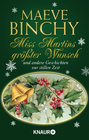 Miss Martins größter Wunsch von Binchy,  Maeve