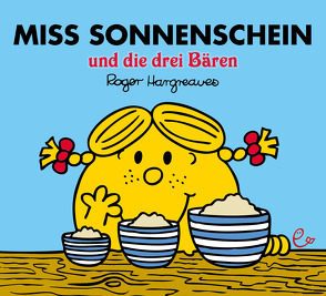 Miss Sonnenschein und die drei Bären von Buchner,  Lisa, Hargreaves,  Roger