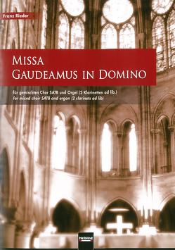 Missa Gaudeamus in Domino – Partitur (SATB) von Rieder,  Franz