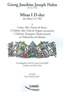 Missa I D-Dur von Hahn,  Georg Joachim Joseph, Jira,  Martin