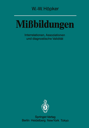 Mißbildungen von Burkhardt,  H.-U., Höpker,  Wilhelm-Wolfgang