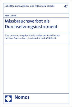 Missbrauchsverbot als Durchsetzungsinstrument von Grewe,  Max