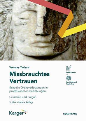 Missbrauchtes Vertrauen von Tschan,  Werner