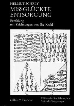 Missglückte Entsorgung von Krahl,  Ilse, Schrey,  Helmut