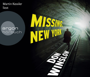 Missing. New York von Hirte,  Chris, Keßler,  Martin, Winslow,  Don