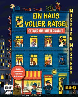 Mission Mystery – Ein Haus voller Rätsel: Gefahr um Mitternacht – Band 2 von Chardonnay,  Catherine, Choux,  Nathalie, Convert,  Hélène, Desforges,  Nathalie, Georges,  Hélène, Huth,  Beate, Martin,  Paul, Muzo, Rocher,  Mathieu, Rosa,  Julien, Ryser,  Nicolas, Saillard,  Rémi, Sochard,  Frédéric, Vidard,  Estelle