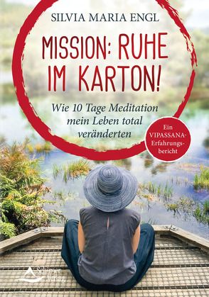 Mission: Ruhe im Karton! von Engl,  Silvia Maria