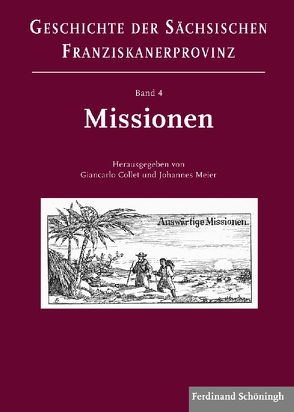 Missionen von Collet,  Giancarlo, Göcking,  Dominikus, Gogolok,  Osmar, Kestel,  Donatus, Löher,  Frei Eurico, Meier,  Johannes, Müller,  Anne, Pieper,  Roland, Plogmann OFM,  P. Norbert, Schalück,  Hermann, Scherfenberg,  Stephan, Schmies,  Bernd, von Collani,  Claudia