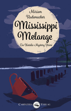 Mississippi Melange von Rademacher,  Miriam