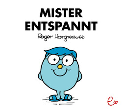 Mister Entspannt von Buchner,  Lisa, Hargreaves,  Roger