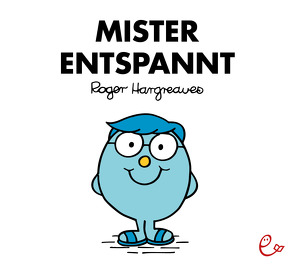 Mister Entspannt von Buchner,  Lisa, Hargreaves,  Roger