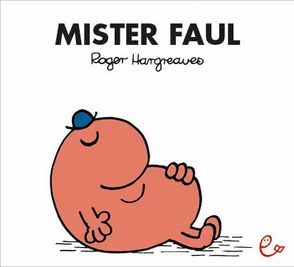 Mister Faul von Buchner,  Lisa, Hargreaves,  Roger