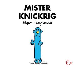 Mister Knickrig von Buchner,  Lisa, Hargreaves,  Roger