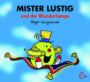 Mister Lustig und die Wunderlampe von Buchner,  Lisa, Hargreaves,  Roger