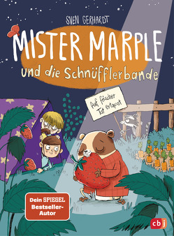 Mister Marple und die Schnüfflerbande – Auf frischer Tat ertapst von Gerhardt,  Sven, Renger,  Nikolai