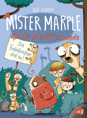 Mister Marple und die Schnüfflerbande – Die Erdmännchen sind los von Gerhardt,  Sven, Renger,  Nikolai