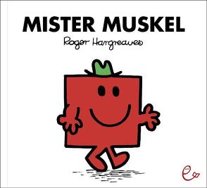 Mister Muskel von Buchner,  Lisa, Hargreaves,  Roger, Maar,  Nele