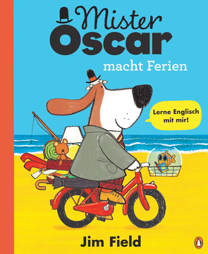 Mister Oscar macht Ferien von Field,  Jim